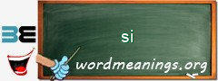 WordMeaning blackboard for si